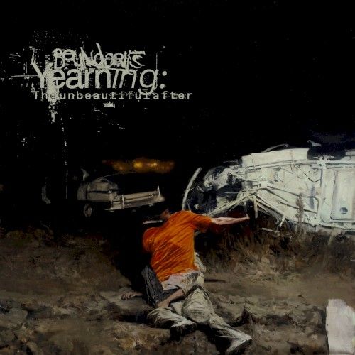 Albumcover – Boundaries: Yearning: The unbeautiful after (2026)