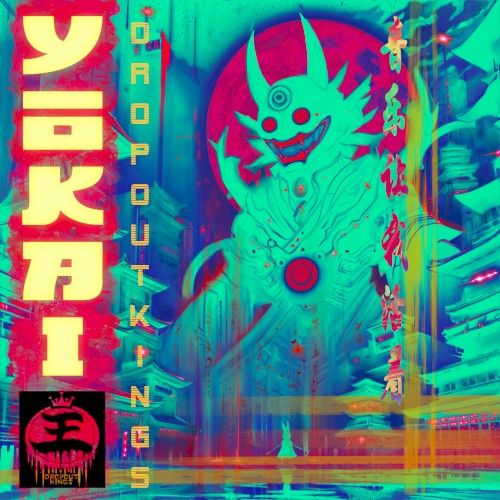 Dropout Kings – Yokai, letztes Album mit Frontmann Adam Ramey (Cover)