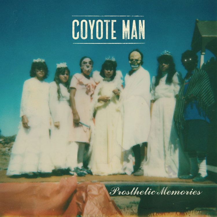 Albumcover – Coyote Man: Prosthetic Memories (2026)