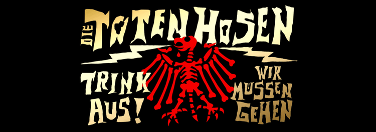 Die Toten Hosen — Trink aus, wir müssen gehen 2026