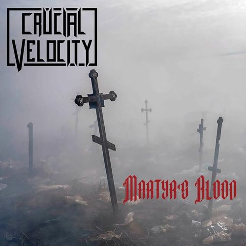 Crucial Velocity – Albumcover Martyr's Blood, Progressive Metal 2026