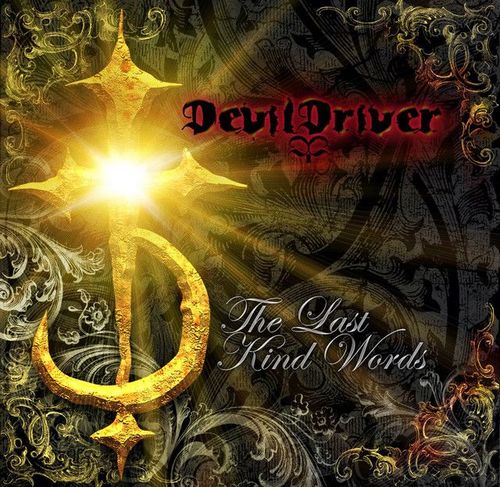 DevilDriver – The Last Kind Words (Albumcover)