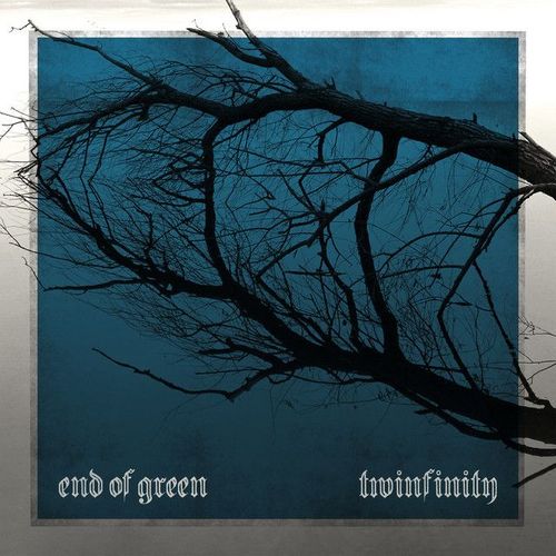 Albumcover End of Green – Twinfinity