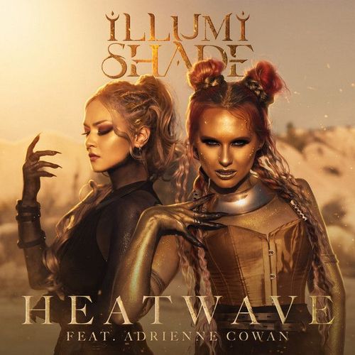 Illumishade Single Heatwave – Cover-Artwork