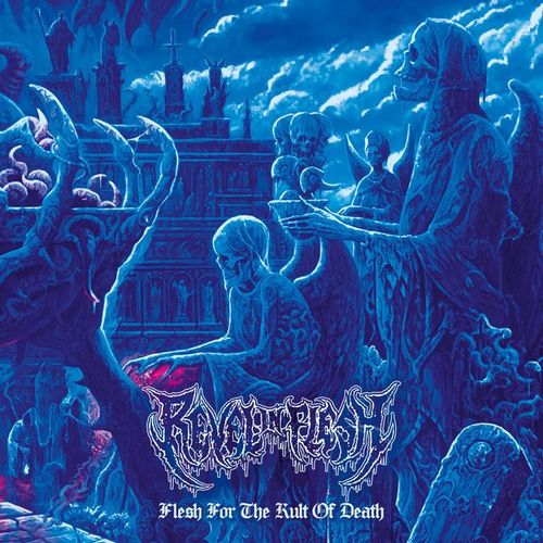 Albumcover – Revel in Flesh: Flesh for the Kult of Death (2026)